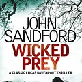 Cover Art for 9781471182181, Wicked Prey: Lucas Davenport 19 by John Sandford