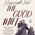 Cover Art for 9780385337465, The Good Thief by Hannah Tinti