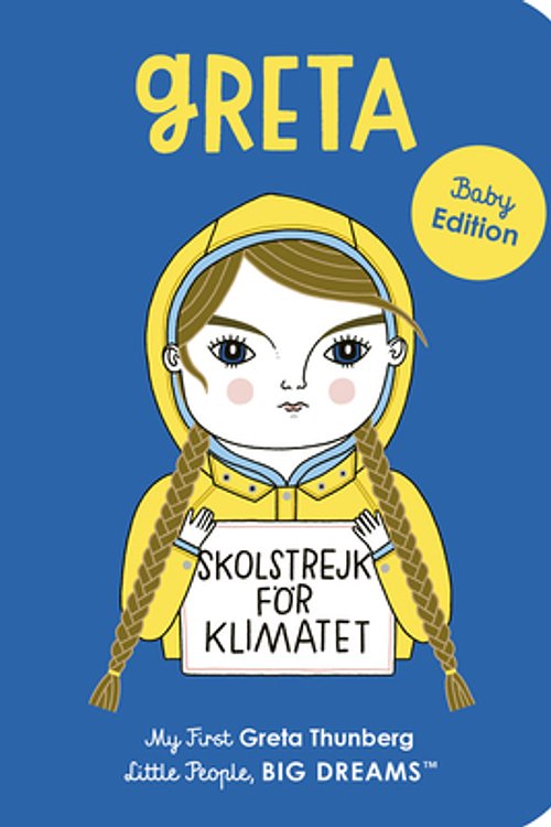 Cover Art for 9780711266582, Greta Thunberg: 40 by Sanchez Vegara, Maria Isabel