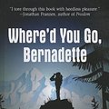 Cover Art for 9781410453068, Where'd You Go, Bernadette by Maria Semple