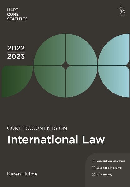 Cover Art for 9781509960668, Core Documents on International Law 2022-23 (Hart Core Statutes) by Karen Hulme