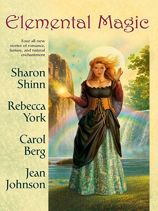 8 editions of Elemental Magic by Sharon Shinn
