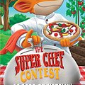 Cover Art for 9781782263739, The Super-Chef Contest (Geronimo Stilton: The 10 Book Collection Series 2) by Geronimo Silton