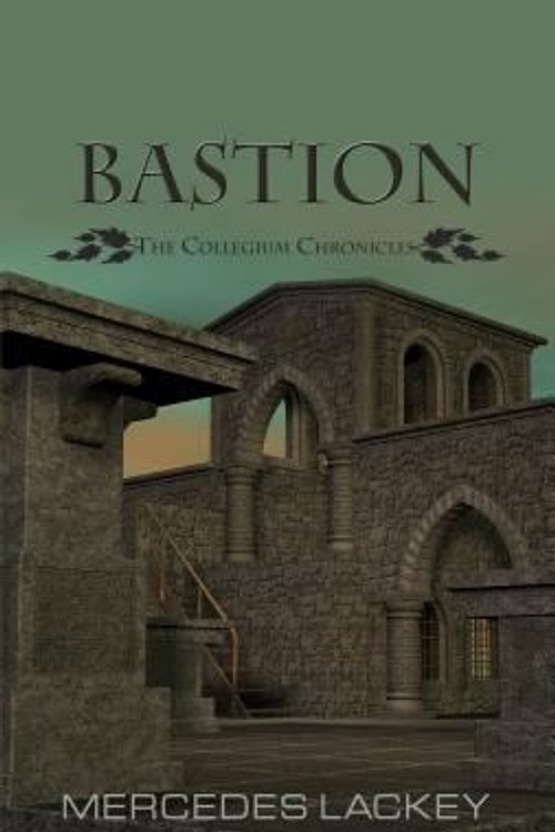 Cover Art for 9781410469014, Bastion by Mercedes Lackey