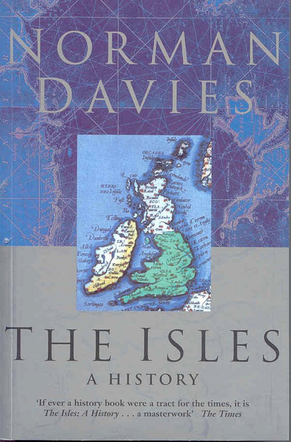 Cover Art for 9781743033340, The Isles by Norman Davies