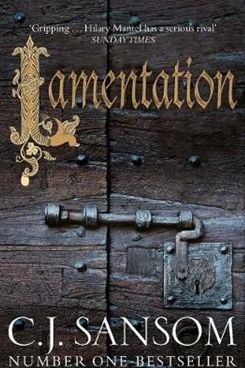 Cover Art for 9780230744202, Lamentation (The Shardlake Series) by C. J. Sansom