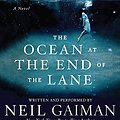 Cover Art for 8601300049908, The Ocean at the End of the Lane by Neil Gaiman