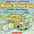 Cover Art for 9780780761711, The Magic School Bus Inside a Hurricane by Joanna Cole