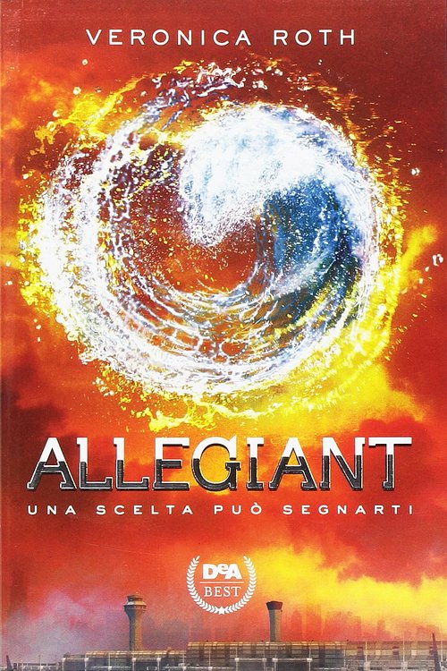 Cover Art for 9788851143954, Allegiant by Veronica Roth