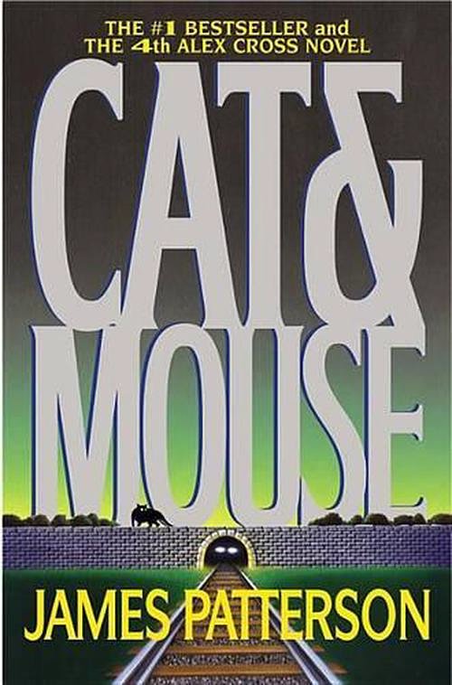 Cover Art for 9780446692649, Cat & Mouse by James Patterson