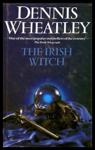 Cover Art for 9780712622523, The Irish Witch by Dennis Wheatley