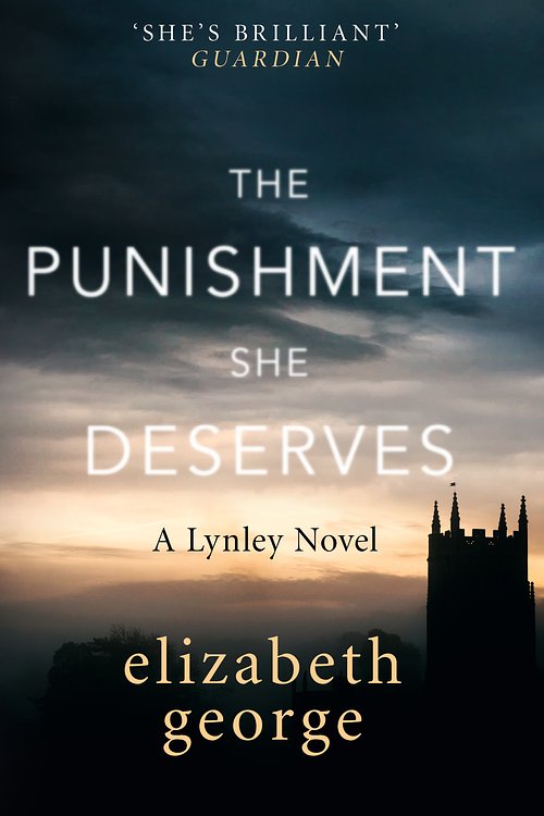 Cover Art for 9781444786644, The Punishment She Deserves by Elizabeth George
