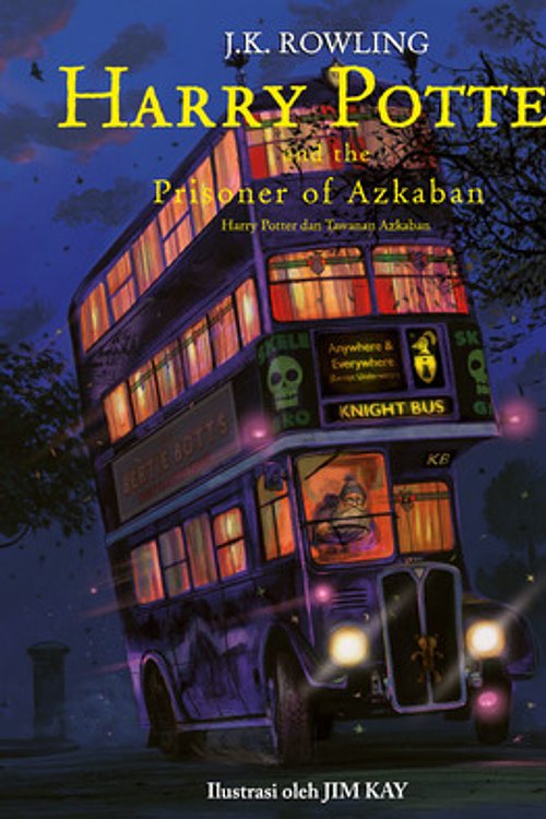 Cover Art for 9786020383637, Harry Potter And The Prisoner Of Azkaban - Harry Potter Dan Tawanan Azkaban Edisi Ilustrasi by J.k. Rowling