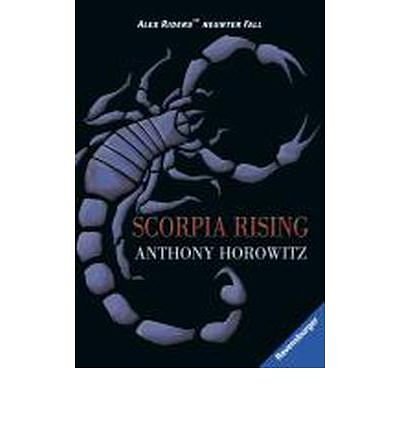 Cover Art for 0884852995543, Alex Rider 09: Scorpia Rising (Ravensburger Taschenb??cher) (Paperback)(German) - Common by By (author) Anthony Horowitz, Translated by Wolfram Str?le