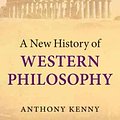 Cover Art for 9780199589883, A New History of Western Philosophy by Anthony Kenny