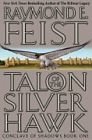 Cover Art for 9780060544751, Talon of the Silver Hawk by Raymond E. Feist