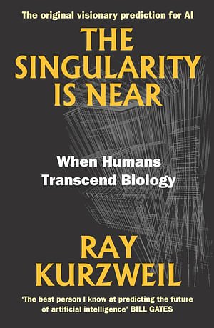 Cover Art for 9780715640159, Singularity is Near, The by Ray Kurzweil