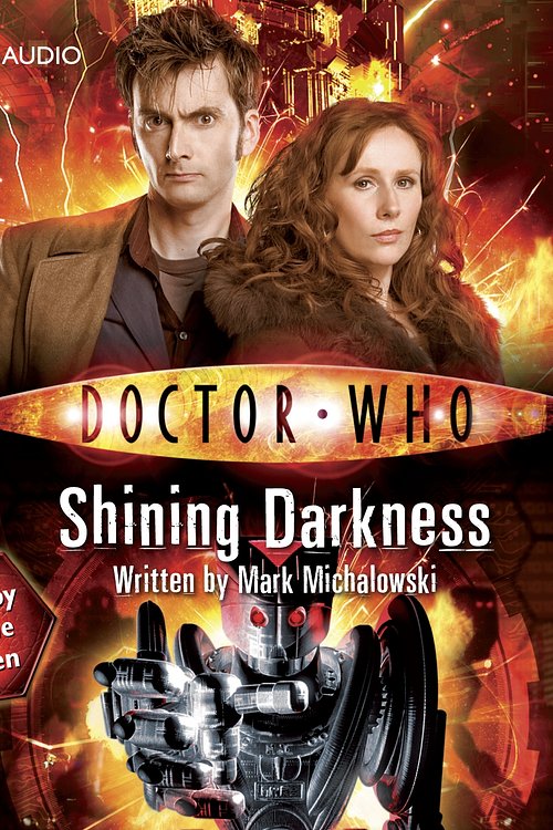 Cover Art for 9781408416839, Doctor Who: Shining Darkness by Mark Michalowski