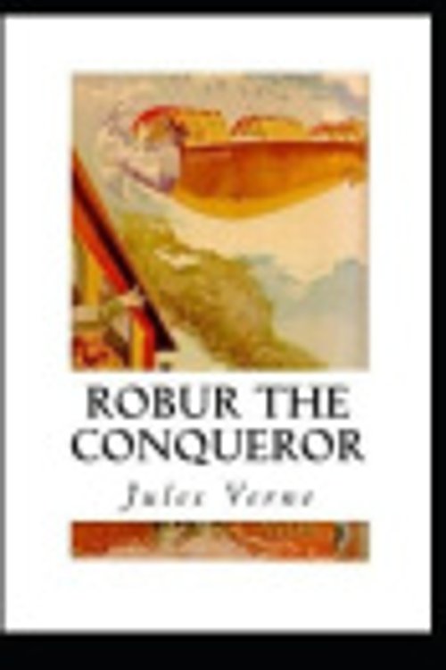 Cover Art for 9798681174479, Robur the Conqueror by Jules Verne
