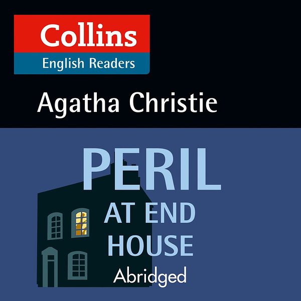 Cover Art for 9780008210427, Peril at End House: B2 (Collins Agatha Christie ELT Readers) by Agatha Christie