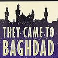 Cover Art for 9780007493630, Collins They Came to Baghdad (ELT Reader) by Agatha Christie