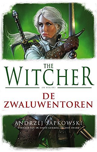 Cover Art for 9789024570331, De zwaluwentoren (The witcher) by Andrzej Sapkowski