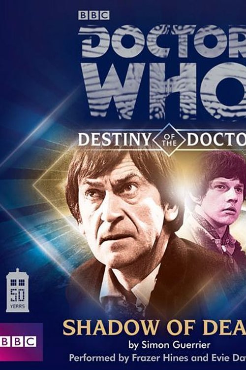 Cover Art for 9781471311680, Doctor Who: Shadows of Death: Destiny of the Doctor #2 by Simon Guerrier