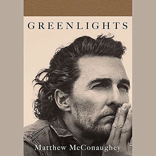 Cover Art for B086H7BJ6H, Greenlights by Matthew McConaughey