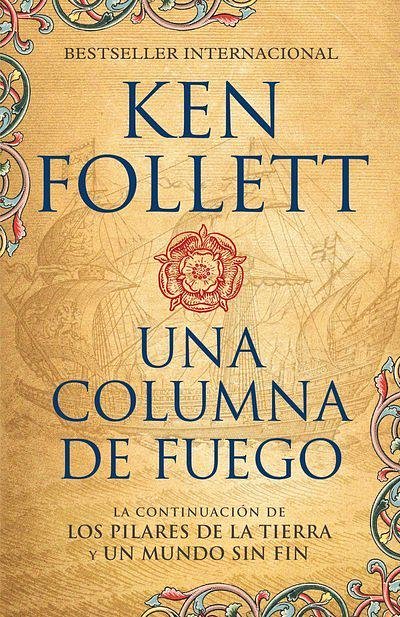 Cover Art for 9780525435877, Una Columna de Fuego (Spanish-Language Edition of a Column of Fire) by Ken Follett