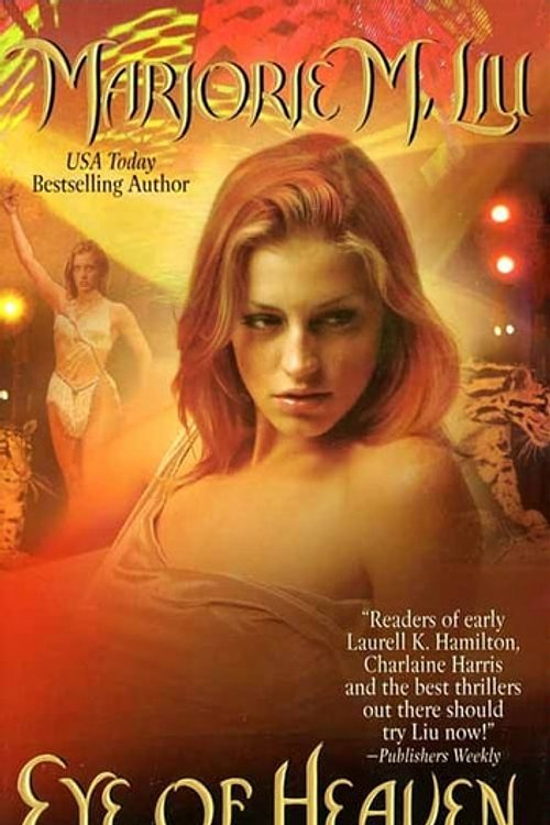 Cover Art for 9780062013378, Eye of Heaven by Marjorie Liu