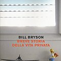 Cover Art for 9788850245727, Breve storia della vita privata by Bill Bryson