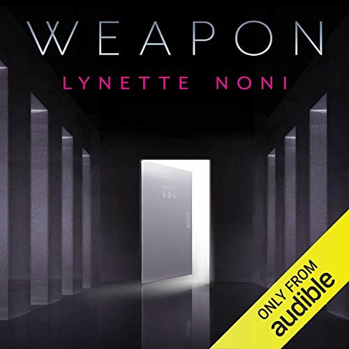 Cover Art for B07XM923D4, Weapon by Lynette Noni