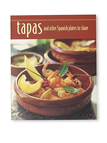 Cover Art for 9781849750561, Tapas & Other Spanish Plates to Share by Ryland Peters & Small