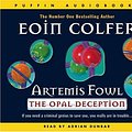 Cover Art for 9780141806044, The Opal Deception (Artemis Fowl) by Eoin Colfer