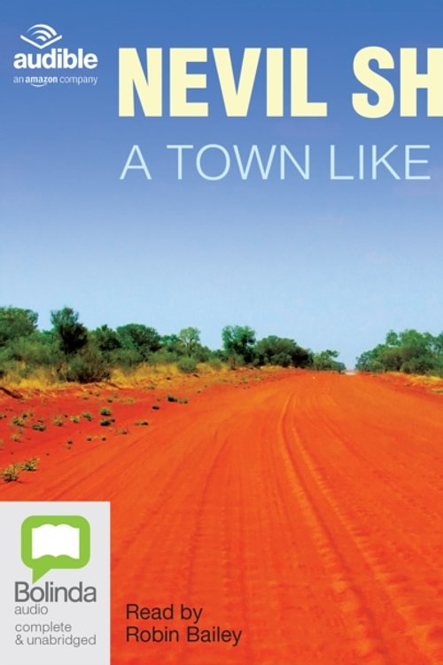 Cover Art for 9781741211566, A Town Like Alice by Nevil Shute