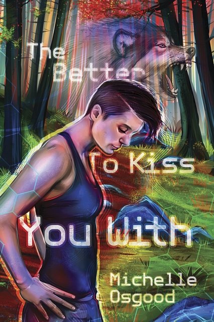 2 editions of The Better to Kiss You with by Michelle Osgood