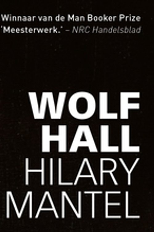 Cover Art for 9789049806798, Wolf Hall (Dwarsligger) by Hilary Mantel