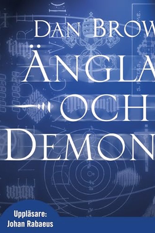 Cover Art for 9789174130485, Änglar och demoner (Ljudpocket) by Dan Brown