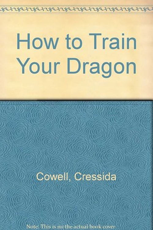 Cover Art for 9781408301289, How to Train Your Dragon by Cressida Cowell
