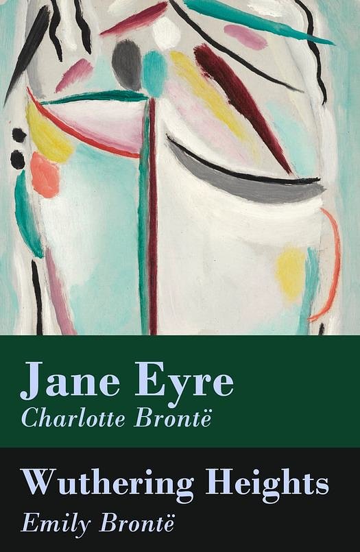 Cover Art for 9788074844331, Jane Eyre + Wuthering Heights (2 Unabridged Classics) by Charlotte Brontë, Emily Brontë