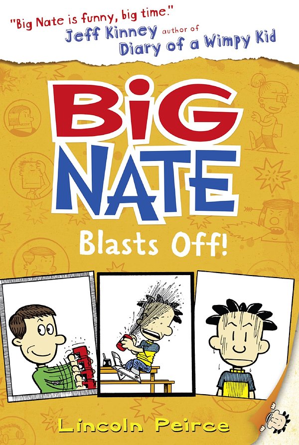 Cover Art for 9780008145019, Big Nate Blasts Off (Big Nate, Book 8) by Lincoln Peirce