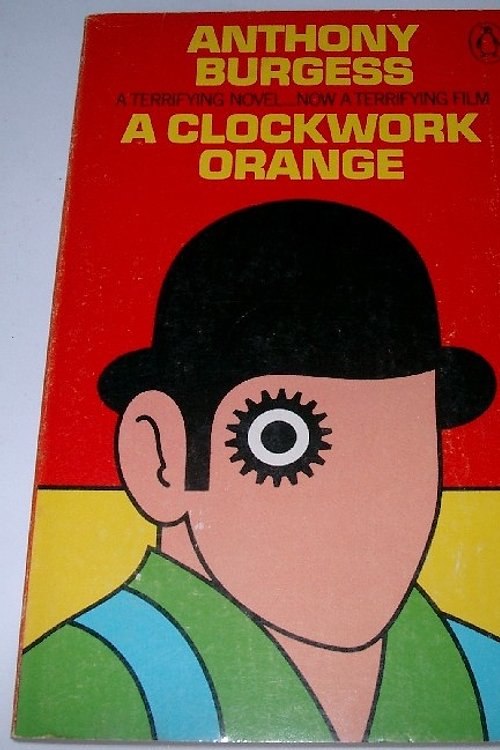 Cover Art for 9780140032192, A Clockwork Orange by Anthony Burgess