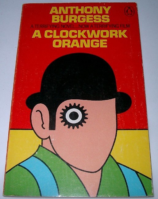 Cover Art for 9780140032192, A Clockwork Orange by Anthony Burgess