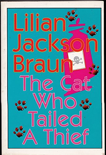 Cover Art for 9780783880471, The Cat Who Tailed a Thief by Lilian Jackson Braun