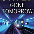 Cover Art for 9780553818123, Gone Tomorrow: (Jack Reacher 13) by Lee Child