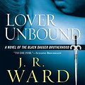 Cover Art for 9780451222350, Lover Unbound by J R. Ward