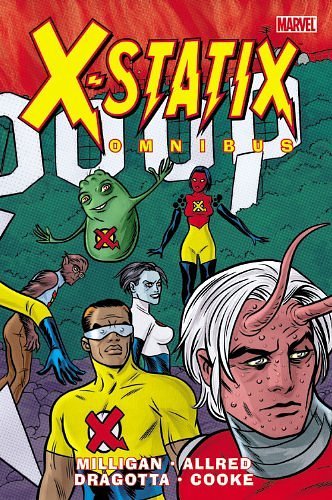 Cover Art for 9780785158448, X-Statix Omnibus by Peter Milligan