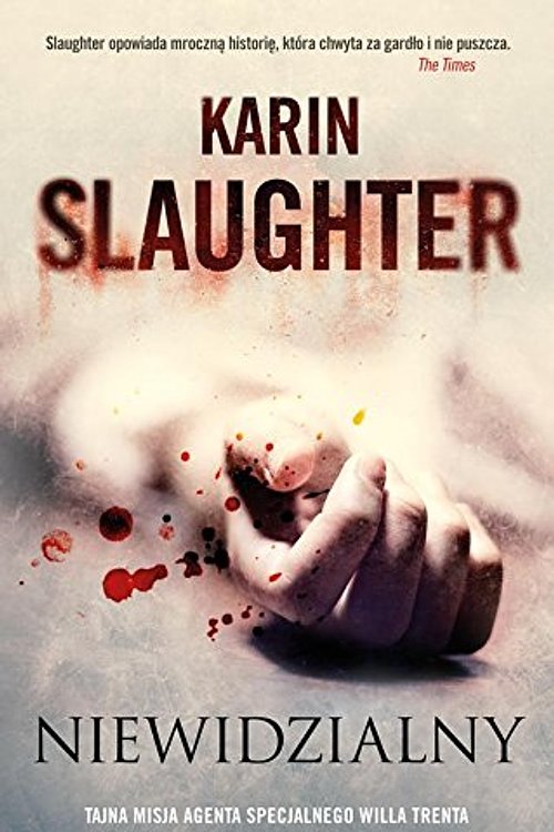 Cover Art for 9788328702691, Niewidzialny by Karin Slaughter