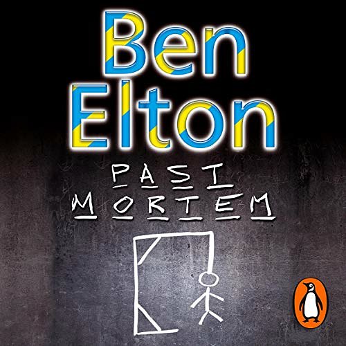 Cover Art for B00NPB222U, Past Mortem by Ben Elton