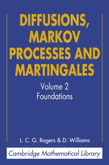 Cover Art for 9780521775939, Diffusions, Markov Processes and Martingales: Volume 2, Ito Calculus by L. C. G. Rogers